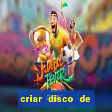 criar disco de boot windows